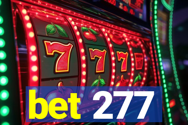 bet 277